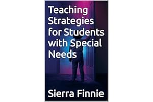 Teaching Strategies for Students with Special Needs