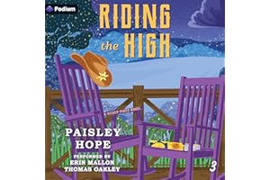 Riding the High: Silver Pines Ranch Series, Book 3