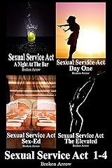 Sexual Service Act 1-4 Kindle Edition