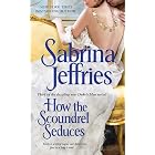 How the Scoundrel Seduces (The Duke's Men Book 3)