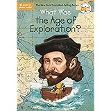 What Was the Age of Exploration?