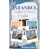 Istanbul Insider's Travel Guide