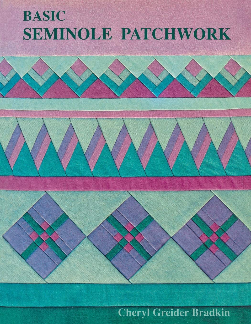 Basic Seminole Patchwork: der Bradkin 