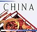 The Food of China: Authentic Recipes from the Middle Kingdom by 