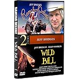 Wild Bill and Rancho Deluxe