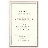 Meditations: The Annotated Edition