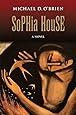 Sophia House: A Novel