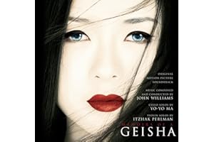 Memoirs Of A Geisha(John Williams & Yo-Yo Ma)