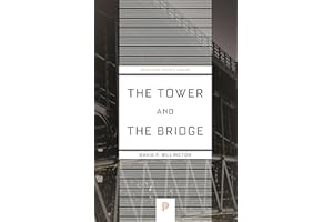 The Tower and the Bridge: The New Art of Structural Engineering