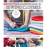 Ultimate Illustrated Guide to Sewing Clothes: A Complete Course on Making Clothing for Fit and Fashion (Landauer) Installing