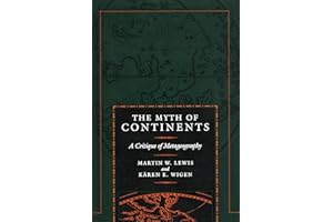 The Myth of Continents: A Critique of Metageography