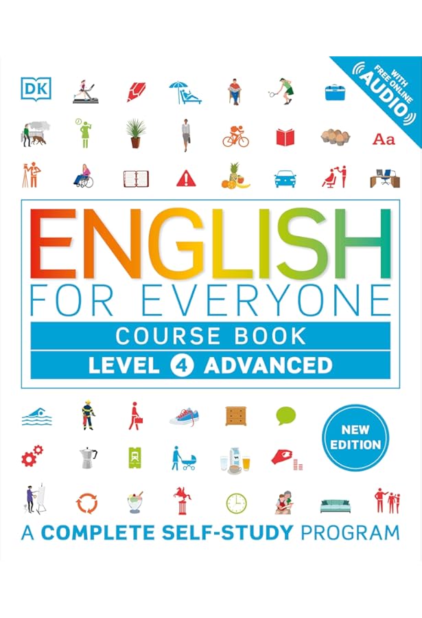 English for Everyone: Level 4 Course Book - Advanced English: ESL