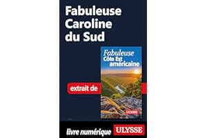 Fabuleuse Caroline du Sud (French Edition)