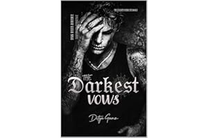 The Darkest Vow: A Dark Mafia Arranged Marriage Romance (THE VALENTI SYNDICATE Book 1)