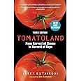 Tomatoland, Third Edition: From Harvest of Shame to Harvest of Hope