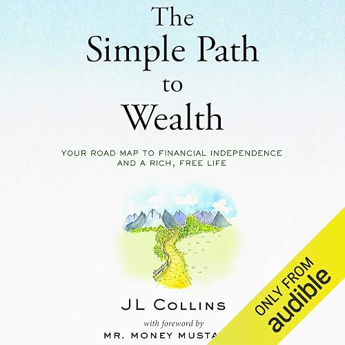 Download The Simple Path to Wealth: Your Road Map to Financial Independence and a Rich, Free Life PDF