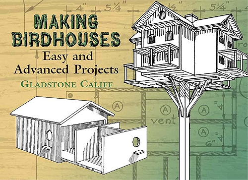 Download Making Birdhouses: Easy and Advanced Projects (Dover Woodworking) (English Edition) PDF
