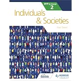 Individuals and Societies for the IB MYP 2 (MYP by Concept, 2)