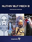 Nuthin' But Mech Vol. 3
