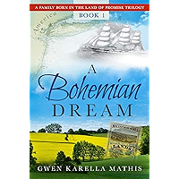 A Bohemian Dream (A Family Born in the Land of Promise Book 1) book cover