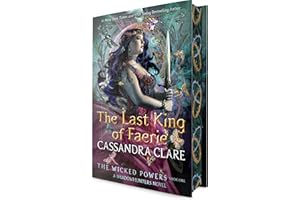 The Last King of Faerie: A Shadowhunters Novel