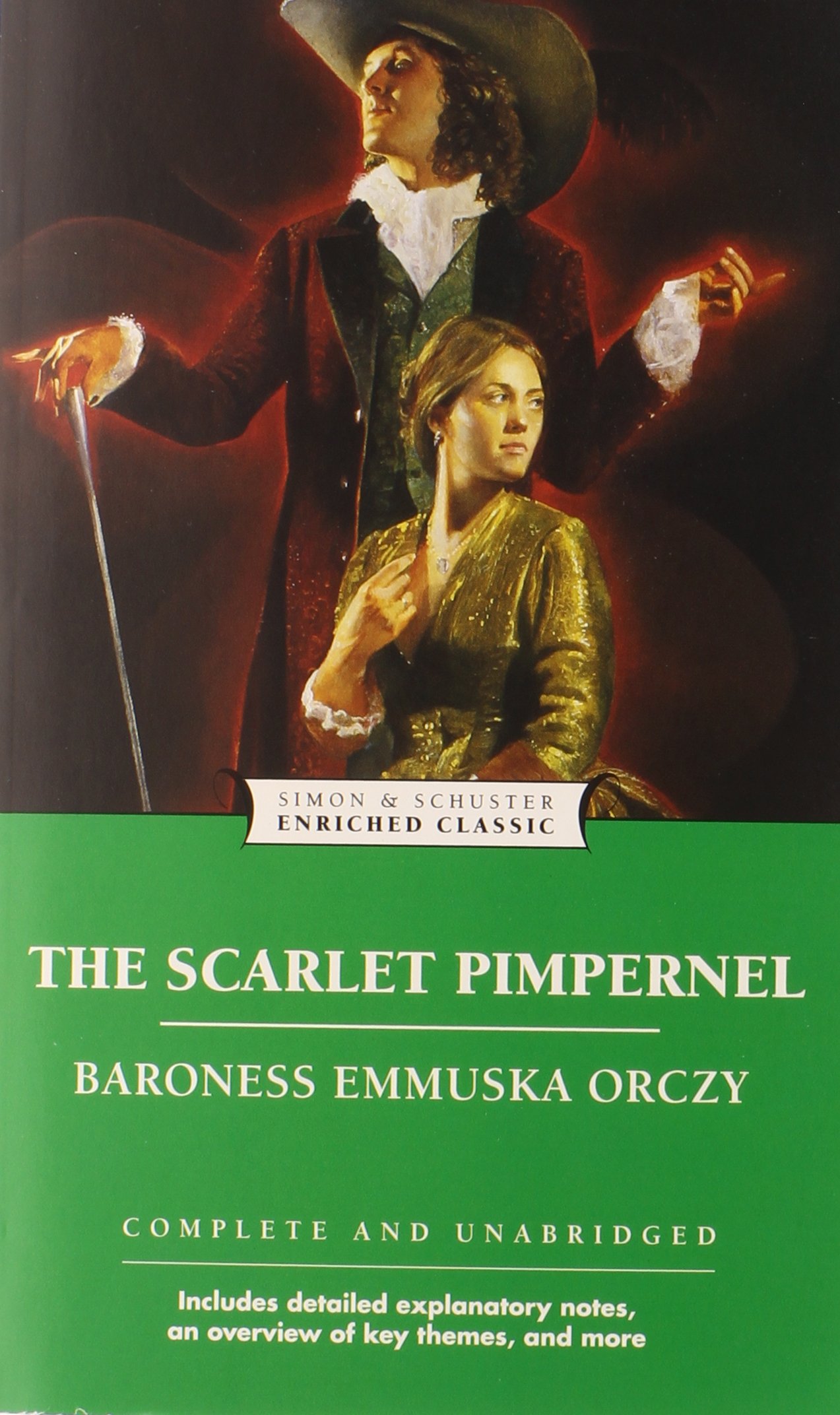 The Scarlet Pimpernel Enriched Classics Orczy Emmuska 9780743487740 Amazon Com Books