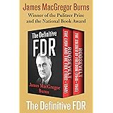 The Definitive FDR: Roosevelt: The Lion and the Fox (1882–1940) and Roosevelt: The Soldier of Freedom (1940–1945)