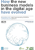 How the new business models in the digital age have evolved (English Edition)