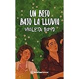 Un beso bajo la lluvia (Spanish Edition)