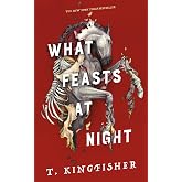What Feasts at Night (Sworn Soldier, 2)
