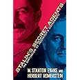 Stalin's Secret Agents: The Subversion of Roosevelt's Government