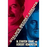 Stalin's Secret Agents: The Subversion of Roosevelt's Government