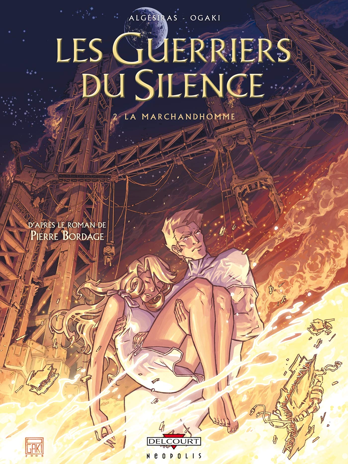 voir fiche du livre Les Guerriers du silence T02: La Marchandhomme