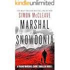 Marshal of Snowdonia: A Frank Marshal Crime Thriller
