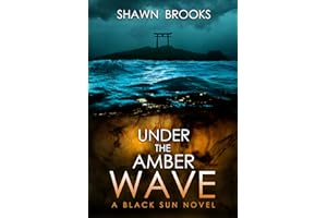 Under the Amber Wave : A Japanese Folk Horror Series (Black Sun, Book 2)
