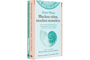 Pack Brian Weiss: Muchas vidas, muchos maestros; Muchos cuerpos, una misma alma / Brian Weiss Set: Many Lives, Many Masters and Same Soul (Spanish Edition)