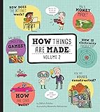 How Things Are Made: Volume 2