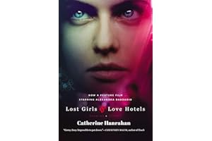 Lost Girls and Love Hotels: A Novel
