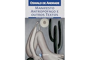Manifesto Antropófago e outros Textos (Portuguese Edition)