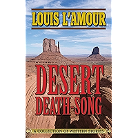 Desert Death-Song: A Collection of Western Stories book cover