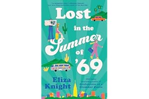Lost in the Summer of '69: A Novel