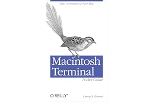 Macintosh Terminal Pocket Guide: Take Command of Your Mac