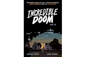 Incredible Doom: A Graphic Novel – A Poignant Young Adult Story of Connection and First Love in the Early Internet Era