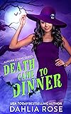 Death Came To Dinner