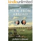 A View from Abroad: The Story of John and Abigail Adams in Europe