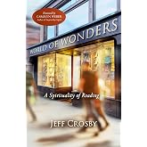 World of Wonders: A Spirituality of Reading