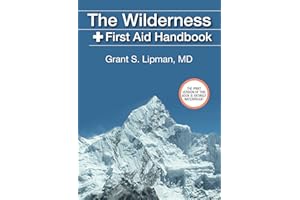 SKYHORSE Books The Wilderness First Aid Handbook