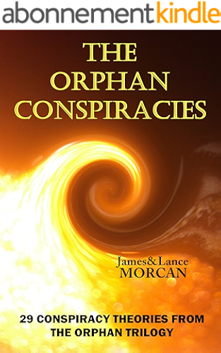 Download The Orphan Conspiracies: 29 Conspiracy Theories from The Orphan Trilogy (English Edition) PDF