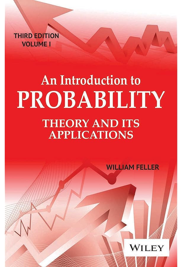 An Introduction to Probability Theory and Its Applications, Vol. 1