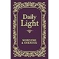 Daily Light: Morning and Evening Devotional: Daily Guidance from God's Word (A 365-Day Devotional)